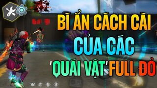 Bí Ẩn Cách Cài Điên Rồ Của Các " Quái Vật " Kéo Tâm Full Đỏ - Free Fire