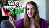 Foreign Horror Hidden Gems | MOVIES YOU MAY HAVE MISSED!  | Spookyastronauts