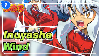 [Inuyasha],Wind,-Inuyasha,Koukyou,Renga-_G1