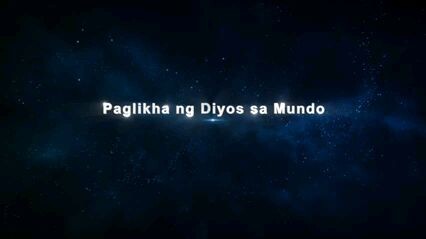 Paglikha Ng Diyos sa Mundo