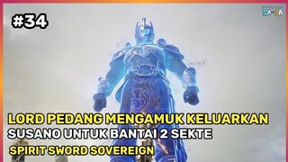 BANGKITNYA KEKUATAN LORD PEDANG KETIKA DI REMEHKAN ‼️ - Rangkum Film Donghua #SSS Part 34 Season 4