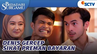 Gercep!! Denis Langsung Lindungi Sakinah Dari Para Preman | Bidadari Surgamu - Episode 358