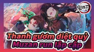 [Thanh gươm diệt quỷ: Kimetsu no Yaiba/Hoành tráng/Beat hòa âm] Muzan run lập cập