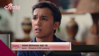 Anak Beranak Abe Yie | Minggu 3