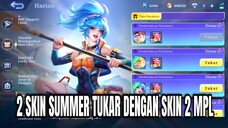 EVENT TUKAR SKIN SUMMER 2 SKIN TUKAR 2 SKIN MPL