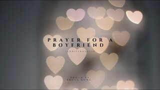 Prayers for a Boyfriend | Doa Mohon Teman Hidup - Spiritual Quality Time with JenniferOdelia