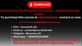 David Corbaley (The Real Estate Commando) - Property Concierge System