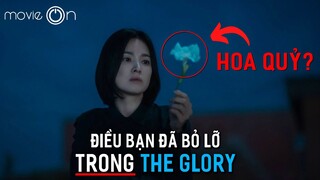 Chi tiết có thể bạn đã bỏ qua trong THE GLORY phần 1 và phân tích trailer phần 2 | MovieOn