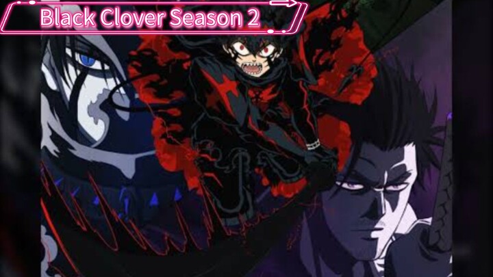 Black Clover Season 2 Episode Ke 03 Sub Indo "Pelindung Hitam"