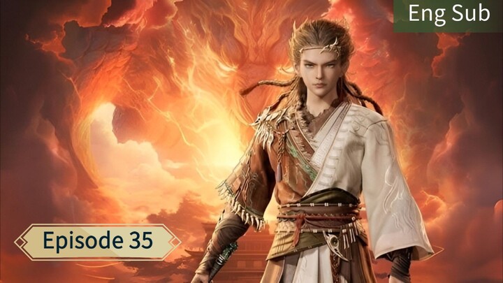 Tales of Herding Gods _ Episode 35 _ Eng Sub