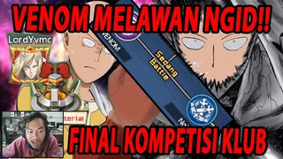 🔥🔥FINAL CLUB COMPETITION [VENOM VS NGID] MEMBER TERLOYALITAS!! - ONE PUNCH MAN:The Strongest