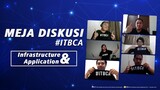 Meja Diskusi #ITBCA | Application & Infrastucture Team