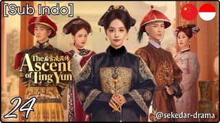 [Sub Indo] The Ascent of Ling Yun – Eps. 24 (2025)
