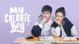 My calorie boy episode 29 (2022) (ENG SUB)