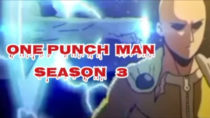 ONE PUNCH MAN SEASON 3, by. Saitama