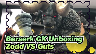 Berserk GK Unboxing
Zodd VS Guts_A