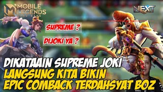 KETIKA PAPIBANE DIKATA2IN SUPREME JOKI AUTO NGAMUK KITA BUAT COMEBACK TERINDAH DI BUMI