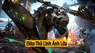 Trang phục Ekko Thủ Lĩnh Ánh Lửa ( Firelight Ekko Skin )