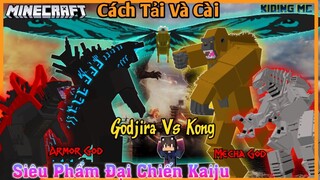 Cách Tải Và Cài Addon Đại Chiến Quái Vật Godzilla Vs Kong Cực Khủng Trên Mcpe 1.16 | KIDING MC