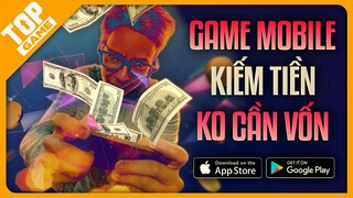 Top Game Mobile NFT Miễn Phí – Chơi Game Ảo Mà Lại Kiếm Tiền Thật 2021 | #1