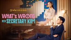 What's Wrong with Secretary Kim: Episode 3