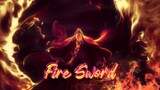 (ENG SUB) Fire Sword // New Animation // All Episode // 2023