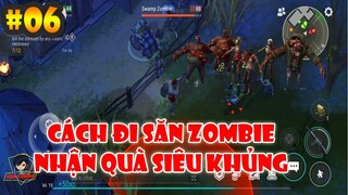 Last Day on Earth Survival - Chế Độ Diệt Zombie Nhận Quà Khủng Từ Game và Cái Kết | Day 6