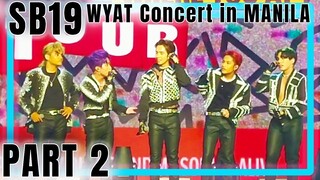 SB19 WYAT Concert In Manila 091722 FANCAM Part 2