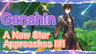 A New Star Approaches III1