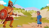 HISTORY OF RELIGION (Part 4) ISRAEL GETS A KING