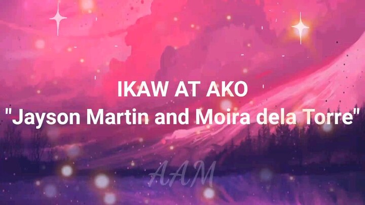 IKAW AT AKO WITH LYRICS