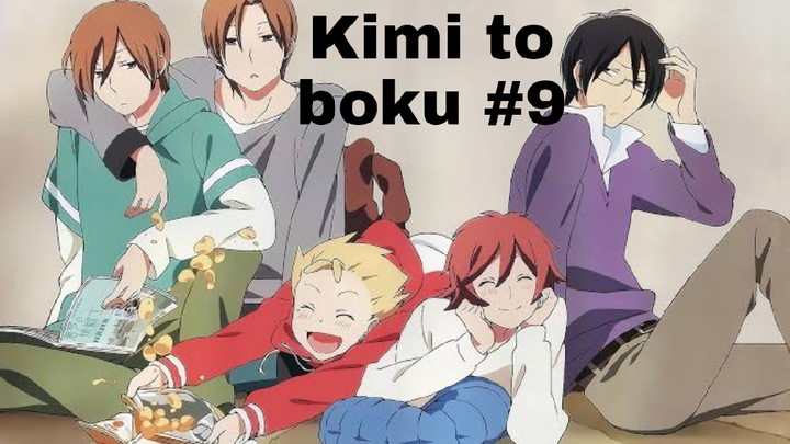 Kimi to Boku - Episode 9
