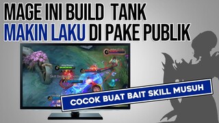 Mage ini BUILD TANK, MAKIN LAKU dipake Publik. Bikin Musuh Buang2 Skill Percuma - Mobile Legends