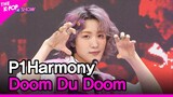 P1Harmony, Doom Du Doom (P1Harmony, 둠두둠) [THE SHOW 220809]