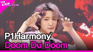 P1Harmony, Doom Du Doom (P1Harmony, 둠두둠) [THE SHOW 220809]