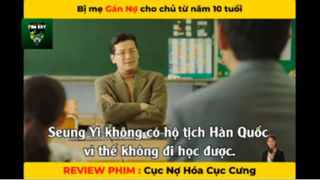 REVIEW PHIM : Cục nợ hóa cục cưng (p5) #rvphimhai