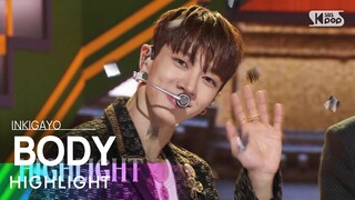 HIGHLIGHT  (하이라이트 ) - BODY @인기가요 inkigayo 20240317