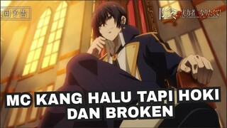 CID KANGENOU SI MC CHUUNI YANG OP DAN HOKI TINGKAT DEWA | SHADOW GARDEN