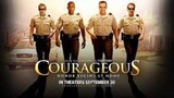 Courageous (2011) ยอดวีรชน หัวใจผู้พิทักษ์