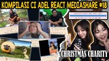 KOMPILASI REACT MEDIASHARE CI ADEL #18 - CHRISTMAS CHARITY 2023