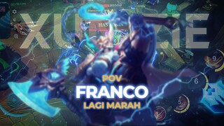 POV Franco Lagi Marah 🤬👹