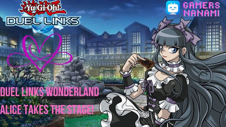 Alice's Grand Entrance in Duel Links Steam & Android!