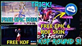 NEW KOF EVENT! - NEW RELEASE ( SERVER TIME ) - KOF ROUND 3 - TRICKS TO GET KOF!