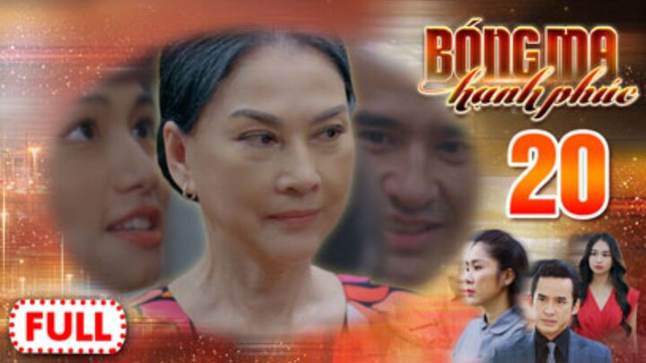 BÓNG MA HẠNH PHÚC TẬP 20 | Phim Truyền Hình Việt Nam HOT Nhất 2026 | Phim Đặc Sắc THVL | Lê Phương