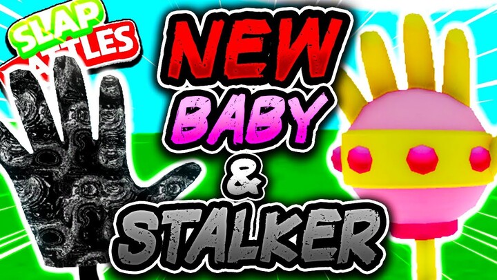 New STALKER Glove👀 & New BABY Glove👶 - Slap Battles Roblox