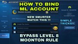 How To Bind ML Account  Bypass Level 8 Rule | Simple Tricks