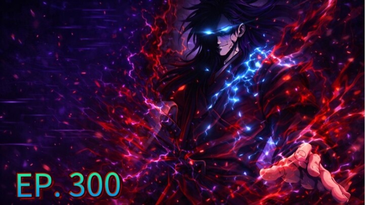 ( อ่านมังงะ ) ฉันก็แค่มีพลังนาโนที่โคตรโหด ตอนที่ 300