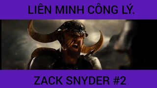 Liên Minh Công Lý Zack Snyder phần 2