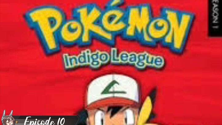 Pokemon Indigo league Episode 10