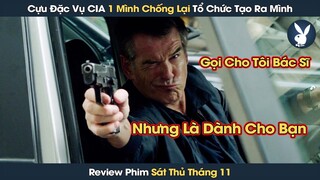 [Review Phim] Cựu Đặc Vụ CIA Chống Lại Cả Tổ Chức Đào Tạo Ra Chính Mình